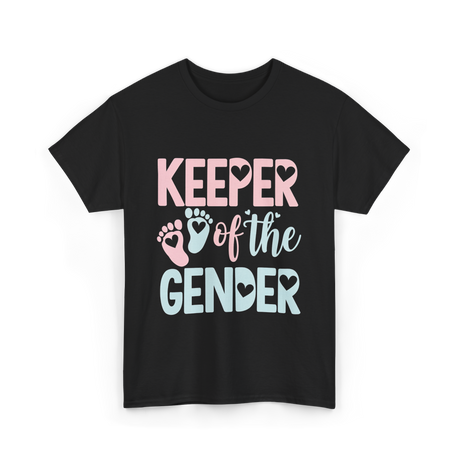 Keeper of the Gender Gender Reveal T-Shirt - Black