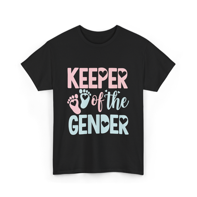 Keeper of the Gender Gender Reveal T-Shirt - Black