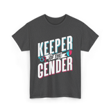 Keeper Of The Gender Gender Reveal T-Shirt - Dark Heather