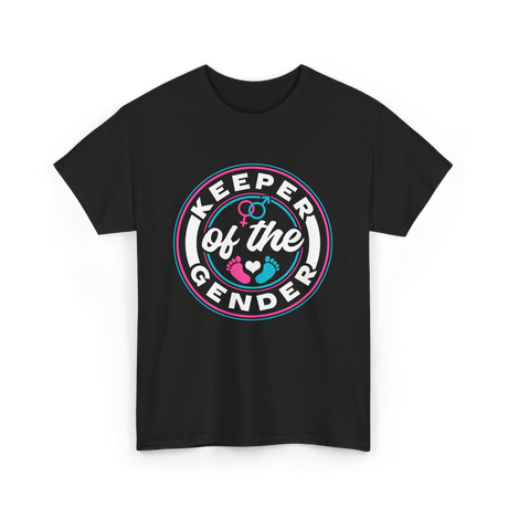 Keeper of the Gender Gender Reveal T-Shirt - Black