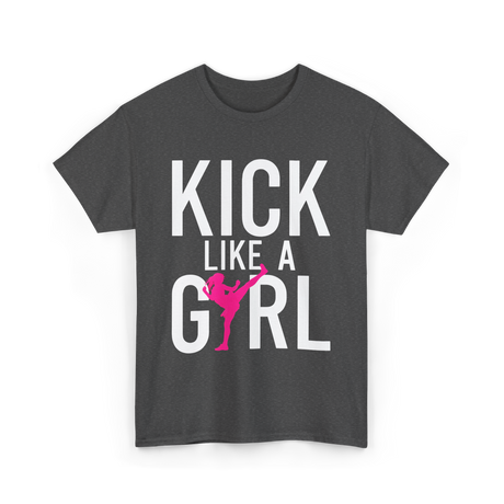 Kick Like A Girl Martial Arts T-Shirt - Dark Heather