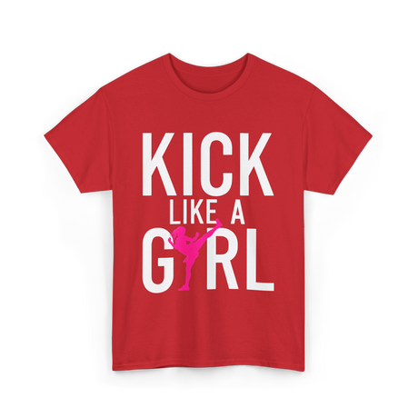 Kick Like A Girl Martial Arts T-Shirt - Red