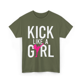 Kick Like A Girl Martial Arts T-Shirt - Military Green