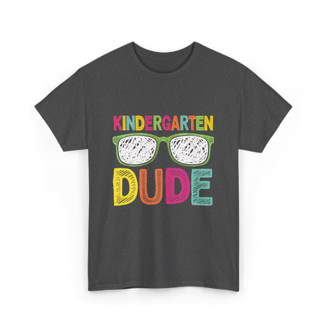 Kindergarten Dude Student T-Shirt - Dark Heather