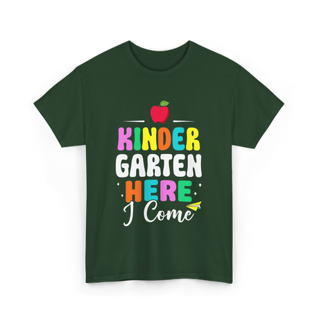 Kindergarten Here I Come Kids T-Shirt - Forest Green