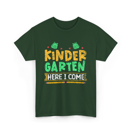 Kindergarten Here I Come Kids T-Shirt - Forest Green