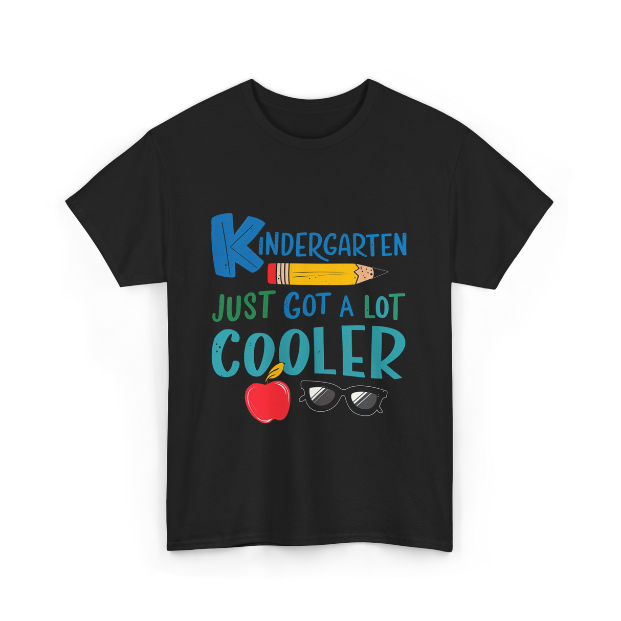 Kindergarten Just Got Cooler Kindergarten T-Shirt - Black