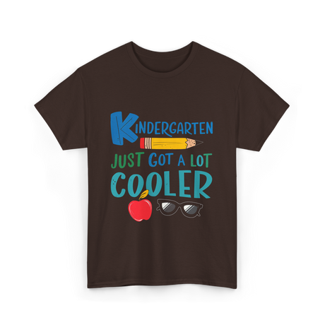 Kindergarten Just Got Cooler Kindergarten T-Shirt - Dark Chocolate