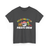 Kindergarten Pirate Crew Pirate T-Shirt - Dark Heather