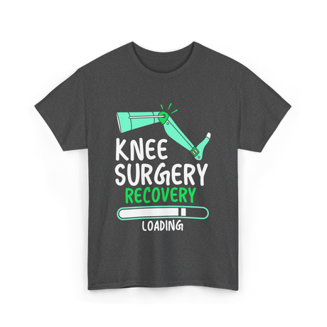 Knee Surgery Recovery Loading Recovery T-Shirt - Dark Heather