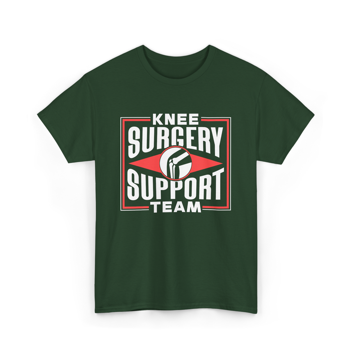 Knee Surgery Support Team Recovery T-Shirt - Forest Green