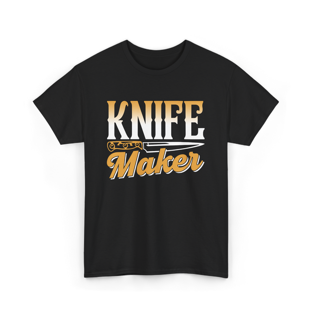 Knife Maker Knife Making Craft T-Shirt - Black