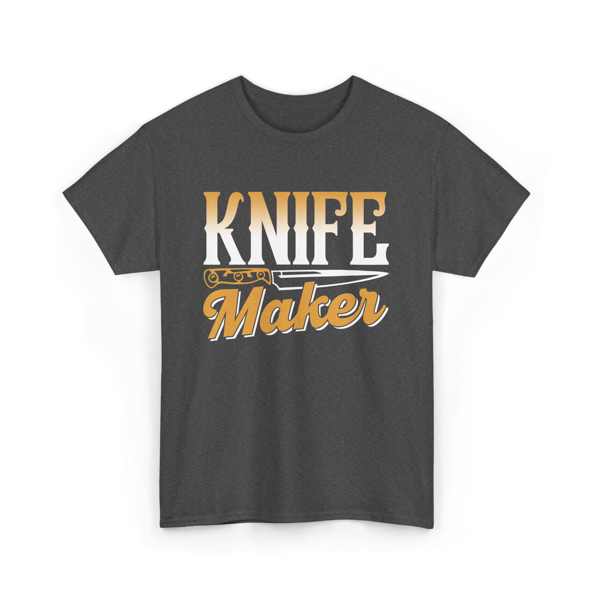 Knife Maker Knife Making Craft T-Shirt - Dark Heather