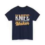 Knife Maker Knife Making Craft T-Shirt - Navy