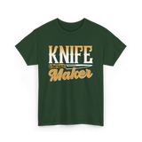 Knife Maker Knife Making Craft T-Shirt - Forest Green