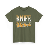 Knife Maker Knife Making Craft T-Shirt - Military Green