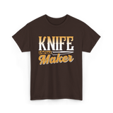 Knife Maker Knife Making Craft T-Shirt - Dark Chocolate