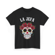 La Jefa Sugar Skull Dia De Los Muertos T-Shirt - Black