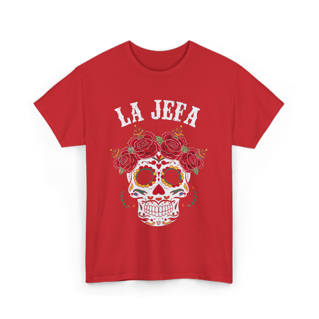 La Jefa Sugar Skull Dia De Los Muertos T-Shirt - Red