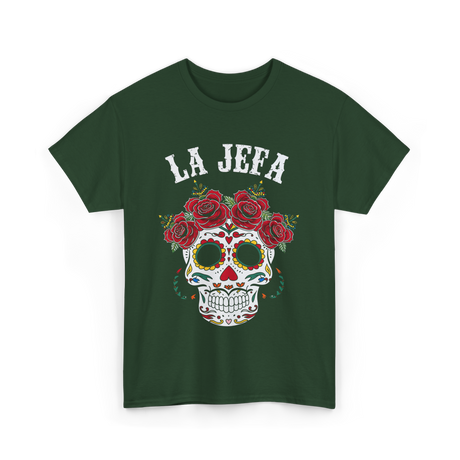 La Jefa Sugar Skull Dia De Los Muertos T-Shirt - Forest Green