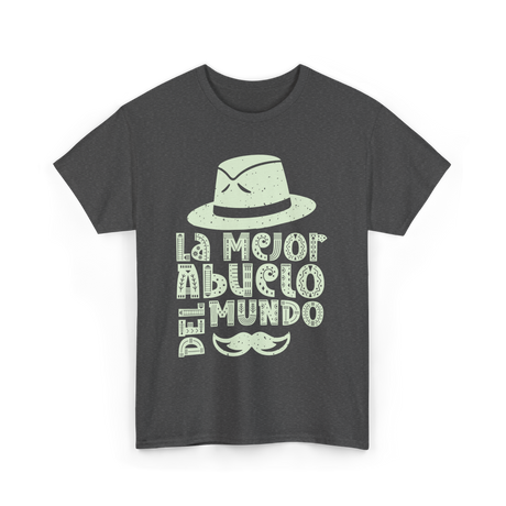 La Mejor Abuelo Del Mundo Grandpa T-Shirt - Dark Heather