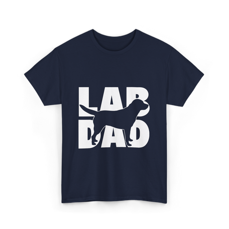 Lab Dad Labrador Retriever Dog Dad T-Shirt - Navy