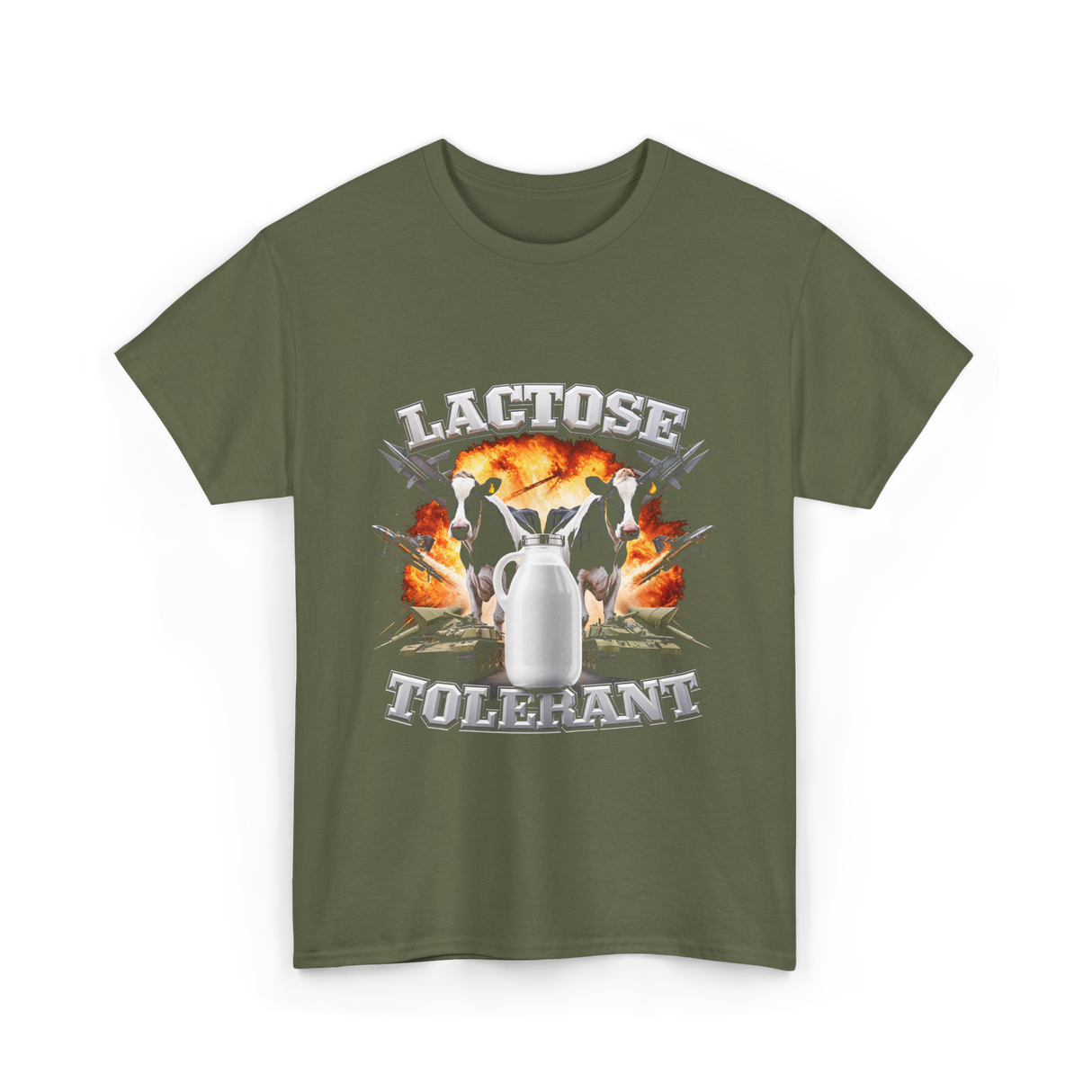 Lactose Tolerant Milk Cows T-Shirt - Military Green