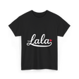 Lala Love Affection T-Shirt - Black