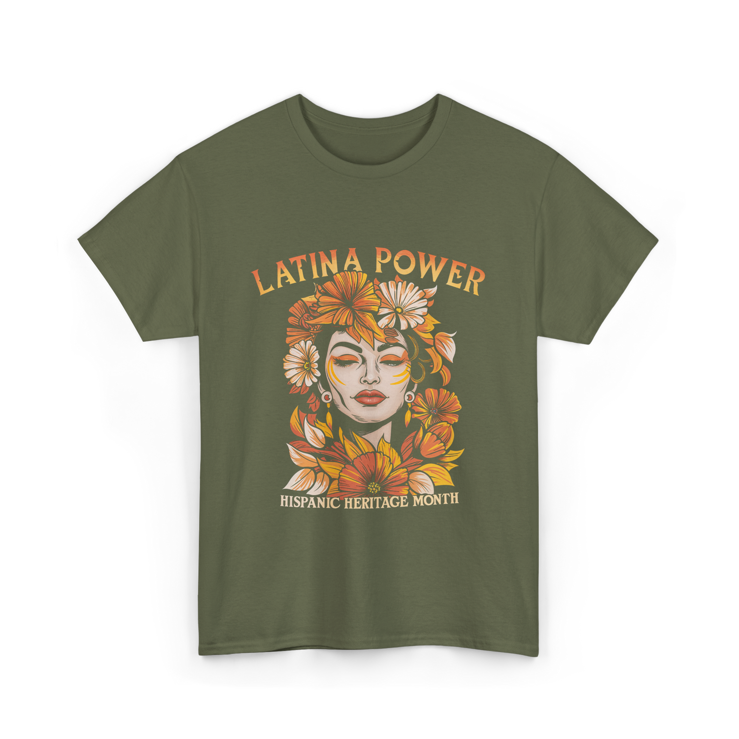 Latina Power Hispanic Heritage T-Shirt - Military Green
