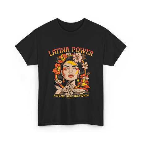 Latina Power Hispanic Heritage T-Shirt - Black