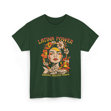 Latina Power Hispanic Heritage T-Shirt - Forest Green