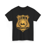 Lawn Enforcement Officer Lawn Care T-Shirt - Black