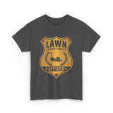 Lawn Enforcement Officer Lawn Care T-Shirt - Dark Heather