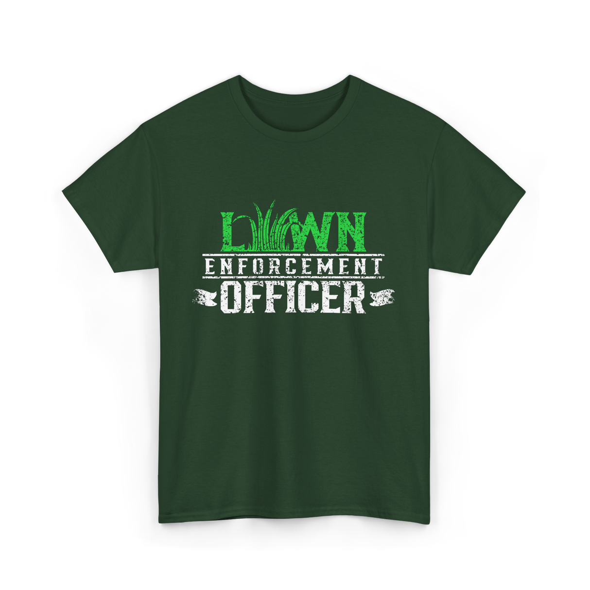 Lawn Enforcement Officer Lawn Care T-Shirt - Forest Green