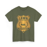 Lawn Enforcement Officer Lawn Care T-Shirt - Military Green