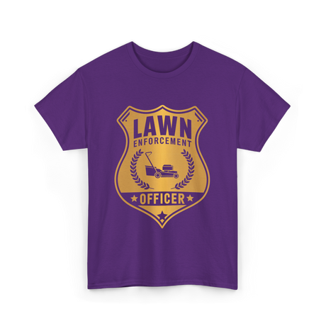 Lawn Enforcement Officer Lawn Care T-Shirt - Purple