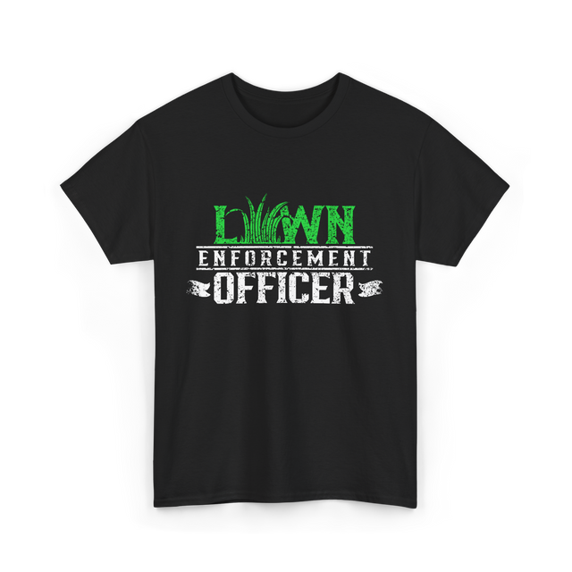 Lawn Enforcement Officer Lawn Care T-Shirt - Black