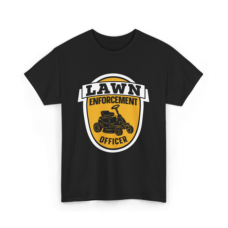 Lawn Enforcement Officer Lawn Mower T-Shirt - Black