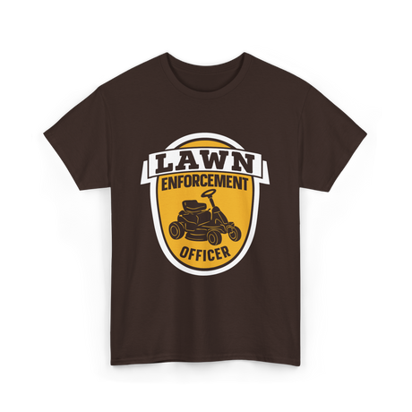 Lawn Enforcement Officer Lawn Mower T-Shirt - Dark Chocolate