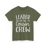 Leader of the Cousin Crew Cousins T-Shirt - Military Green