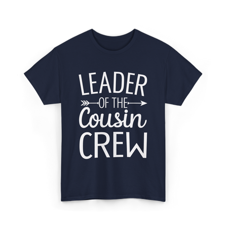 Leader of the Cousin Crew Cousins T-Shirt - Navy