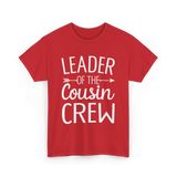 Leader of the Cousin Crew Cousins T-Shirt - Red