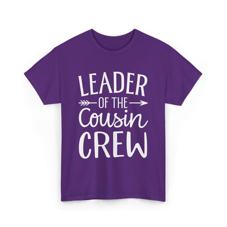 Leader of the Cousin Crew Cousins T-Shirt - Purple