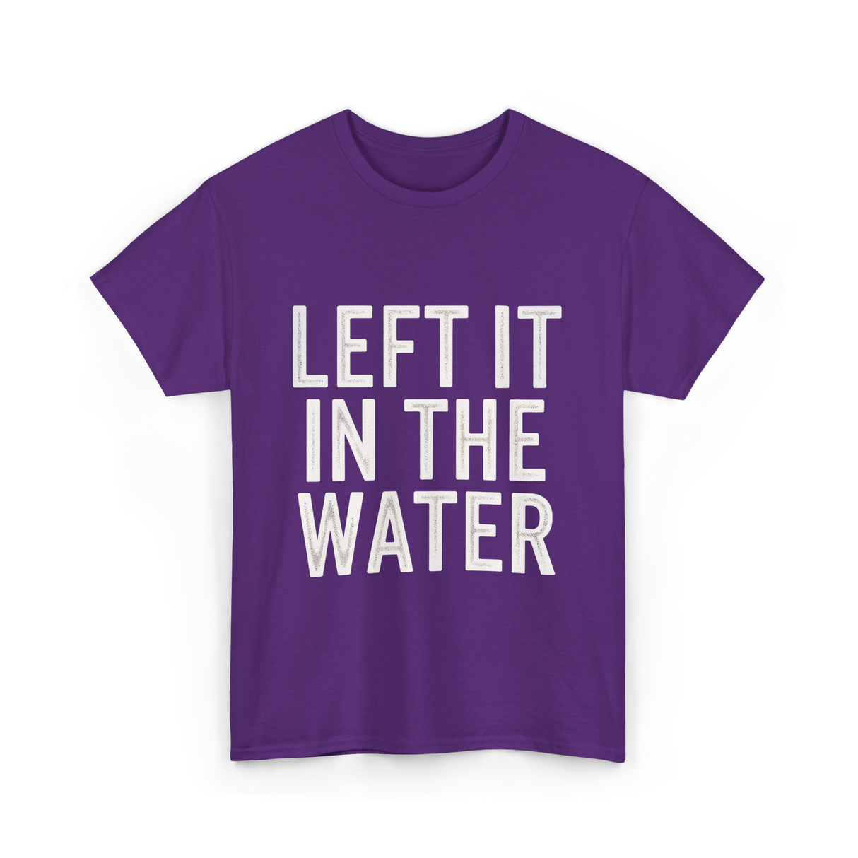 Left It In The Water Baptism Faith T-Shirt - Purple