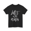 Left It In The Water Baptism T-Shirt - Black