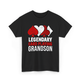 Legendary Card Player Grandson Cards T-Shirt - Black