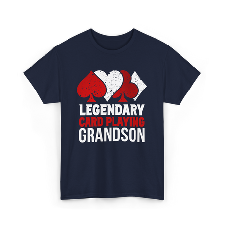 Legendary Card Player Grandson Cards T-Shirt - Navy