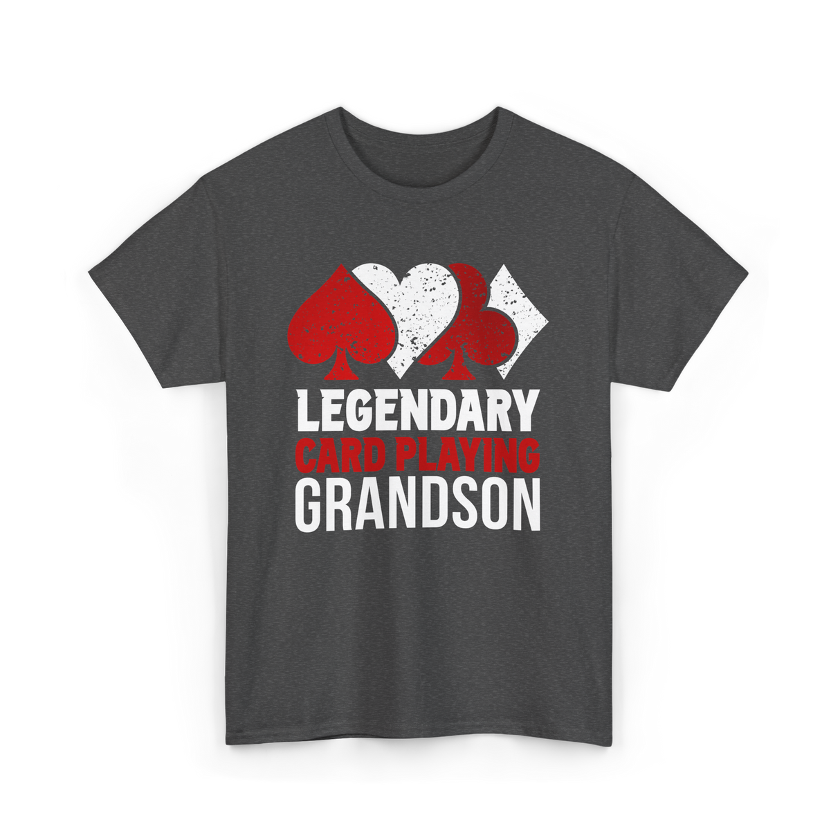 Legendary Card Player Grandson Cards T-Shirt - Dark Heather