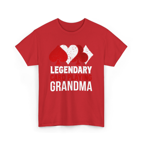 Legendary Card Playing Grandma Cards T-Shirt - Red