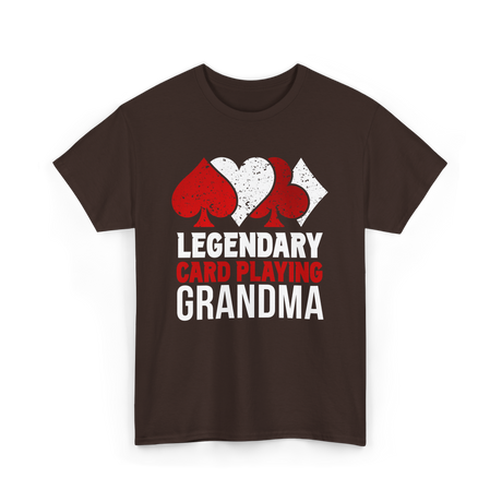 Legendary Card Playing Grandma Cards T-Shirt - Dark Chocolate